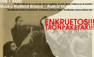 Musika Radiklal Brasca: Enkruetos