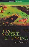 Udaberriko irakurketa taldea 2007. Ivo Andric-ren Un puente sobre el Drina